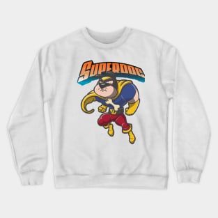 The super dog Crewneck Sweatshirt